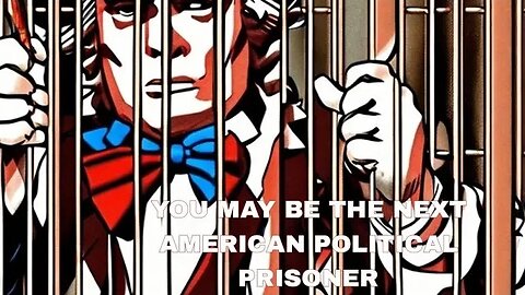 YOU MAY BE THE NEXT POLITICAL PRISONER #GoRight News with Peter Boykin