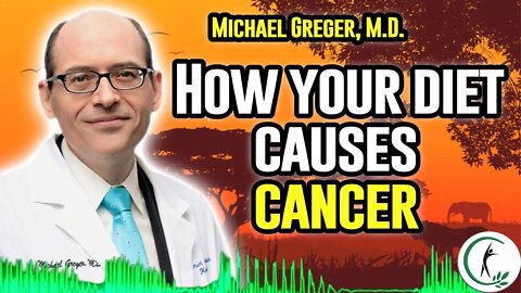 Michael Greger M.D. - The Best Diet Against Cancer