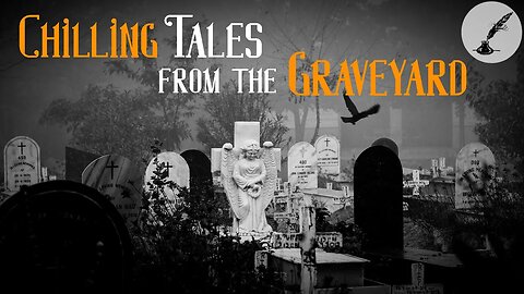 Chilling Tales from the Graveyard