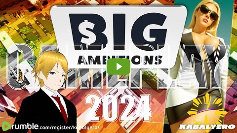 ▶️ Big Ambitions [2/12/24] » Finding A Job, Working and Quitting