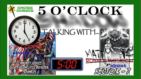 5 O'Clock Shadow - Talking with S. A. Cooper and Matt