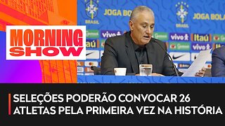 Tite anuncia 26 convocados para a Copa do Mundo nesta segunda