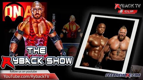 Ryback Talks Brock Lesnar Vs Bobby Lashley MMA Who Wins?