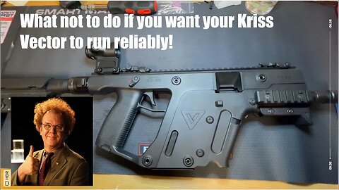 Avoid this mistake if you want to make your Kriss Vector run reliably!