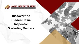 Discover the Hidden Home Inspector Marketing Secrets