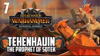 CONTROL OF SOUTH LUSTRIA • Tehenhauin • Total War Warhammer 3 • Lizardmen Campaign • Part 7