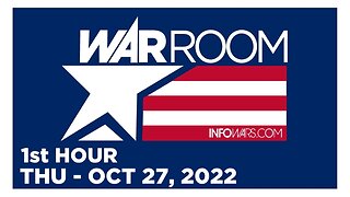 WAR ROOM [1 of 3] Thursday 10/27/22 • News, Reports & Analysis • Infowars