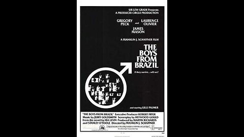 Trailer - The Boys from Brazil - 1978