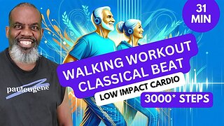 31-Min Low Impact Walking Cardio to Classical Music | 3000* Steps | Beginners and Senior Friendly