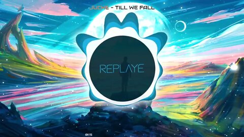 Juche - Till We Fall | Replaye
