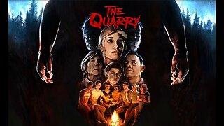 Game Night: The Quarry Redux (pt1)