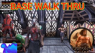 Conan Exiles My base walk thru Busty Boobs #Boosteroid #conanexiles