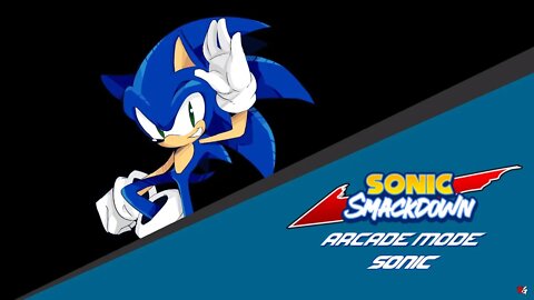 Sonic SmackDown: Arcade Mode - Sonic