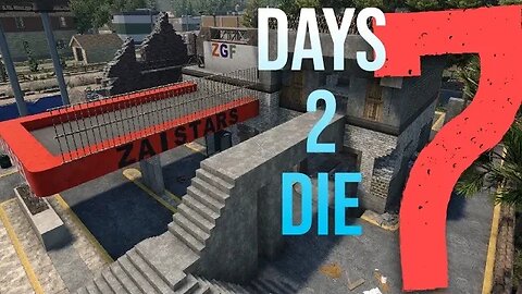 POI Raid/Day 14 Horde Same Day!! | 7d2d Alpha 21 | Episode 13