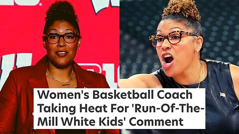 Wisconsin Basketball Coach SLAMMED For Praising Diverse Team Despite "Run-Of-The-Mill" White Kids