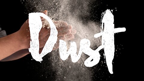 Dust - Brother Wyatt Simmerman