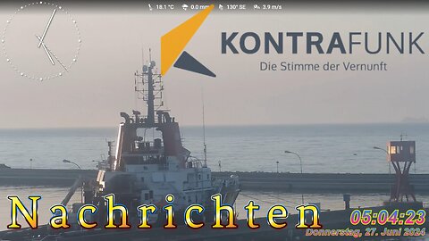 Nachrichten Kontrafunk 27.06 2024 - 05:00 Uhr #glaubewenig, #hinterfragealles, #denkeselbst