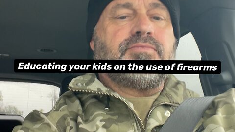 Educating your kids on the use of firearms