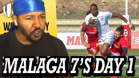 MALAGA SEVENS MENS HIGHLIGHTS - DAY ONE | REACTION!!!