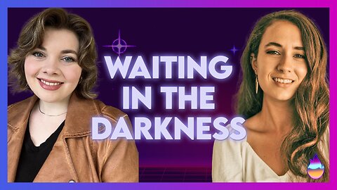 Cara Starns: Waiting In the Darkness | May 29 2024