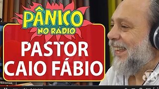 Pastor Caio Fábio - Pânico - 11/11/15