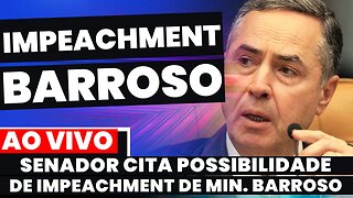 🚨AGORA: SENADOR CITA POSSIBILIDADE DE IMPEACHMENT DE BARROSO | CPMI 8 DE JANEIRO | HACKER DELGATTI