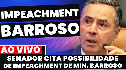 🚨AGORA: SENADOR CITA POSSIBILIDADE DE IMPEACHMENT DE BARROSO | CPMI 8 DE JANEIRO | HACKER DELGATTI