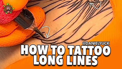 Tattooing 101-How To Tattoo Long Lines