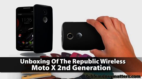 Unboxing Of The Motorola Moto X (2014) 2nd Generation from Republic Wireless