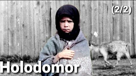 Holodomor: Naturaleza del Genocidio (2/2) - Documental