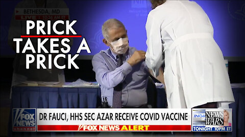 Prick Takes a Prick: Biden & Fauci Take Covid Vaccine
