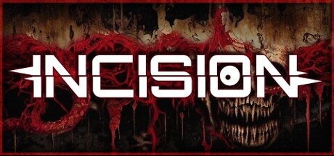 INCISION Trailer