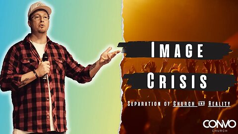 Image Crisis // Genesis 1 // Pastor Craig Dyson