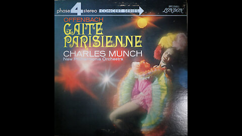 Offenbach - Gaite Parisienne - Charles Munch - New Philharmonia Orchestra (1966)