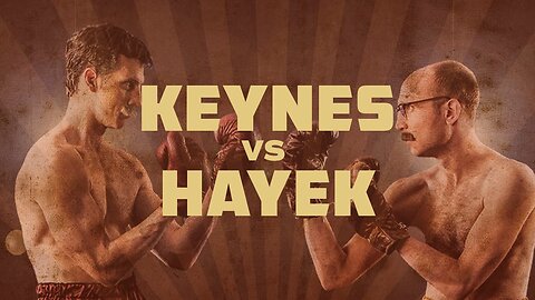 Keynes vs. Hayek (Round 1)