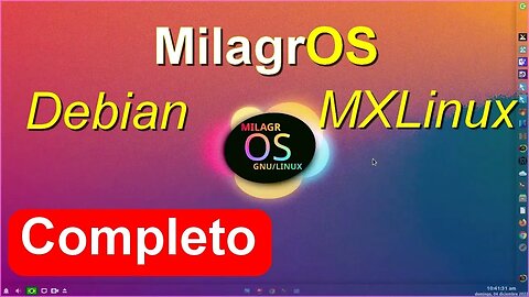 MilagrOS GNU/Linux. Respin da distribuição MX-Linux. Distro com muitos aplicativos pré instalados.