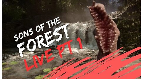 Sons of the Forest Fresh playthrough Live!