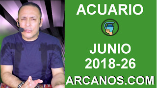 HOROSCOPO ACUARIO-Semana 2018-26-Del 24 al 30 de junio de 2018-ARCANOS.COM