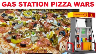 GAS STATION PIZZA WARS