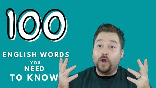 100 Most Common English Words in Less Than 1 Hour - BEGINNER VOCABULARY