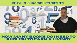 How many books do I need to publish to earn a living through Amazon KDP and other publishers?