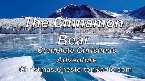 The Cinnamon Bear - Complete Christmas Adventure