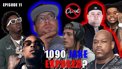 Episode 11 - 1090 Jake Exposed? Snitching Allegations Full Breakdown