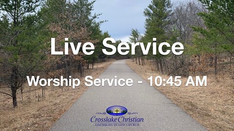 Live Worship Service - 3/13/22