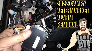 2022 TOYOTA CAMRY AFTERMARKET ALARM REMOVAL