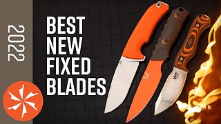 Best New Fixed Blade Knives of 2022