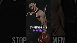 Stop making men look weak