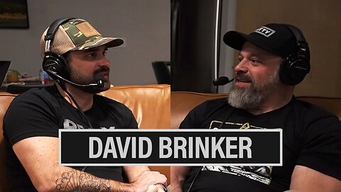 EP. 791: DAVID BRINKER | PART 1