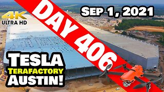 Tesla Gigafactory Austin 4K Day 406 - 9/1/21 - Tesla Terafactory Texas - GIGA TEXAS CRANKING TODAY!