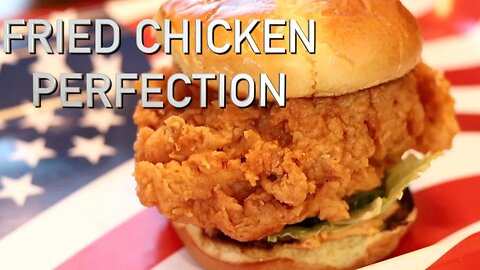 The Perfect Fried Chicken Sandwich